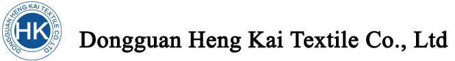 Dongguan Heng Kai Textile Co., Ltd